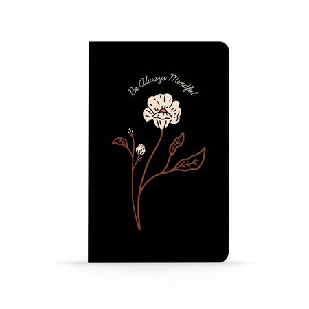 Sleek black journal entitled 'Be Always Mindful' with an intricate botanical design, combining sophistication with a touch of nature for a serene journaling experience.